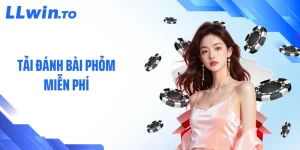 Tải Đánh Bài Phỏm Miễn Phí - Trải Nghiệm Nhanh, Chơi Mượt 