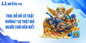 Tool Nổ Hủ Có Thật Không? Sự Thật Mà Người Chơi Nên Biết