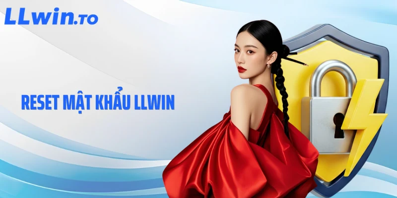 Reset Mật Khẩu LLWIN